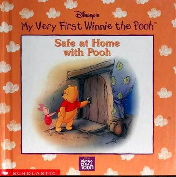 Safe At Home With Pooh (Disney's My Very First Winnie The Pooh)