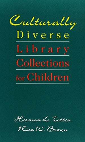 Culturally Diverse Library Collections For Children