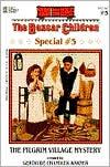 The Boxcar Children, Special No. 5: The Pilgrim Village Mystery