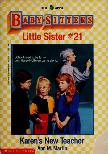 Karen's New Teacher (Baby-Sitters Little Sister, 21)