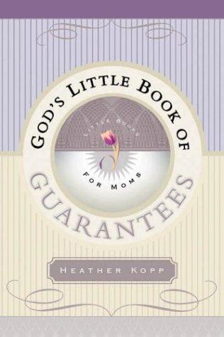 God's Little Book Of Guarantees For Moms