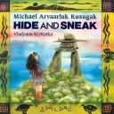Hide And Sneak