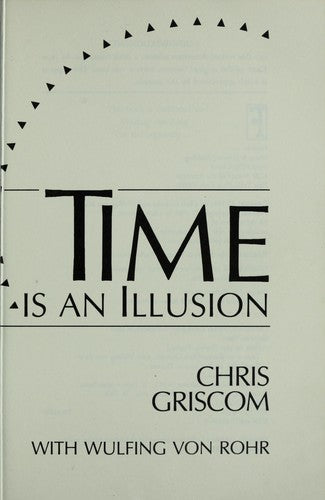 Time Is An Illusion