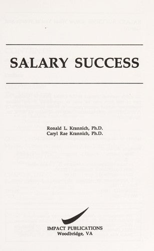 Salary Success: Know What You're  Worth And Get It!