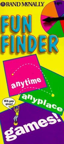 Fun Finder: Anytime Anyplace Games!: (Funfinder Series)