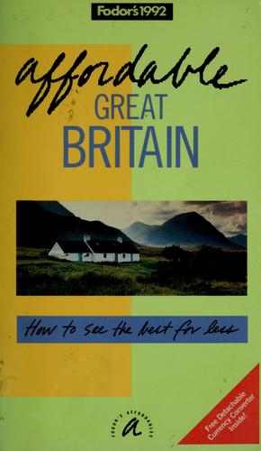 Fodor's 1992 Affordable Great Britain
