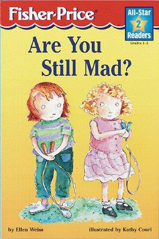 Are You Still Mad? (All-Star Readers: Level 2)