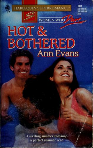 Hot and Bothered