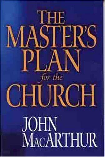 The Master's Plan For The Church