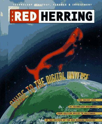 The Red Herring Guide To The Digital Universe