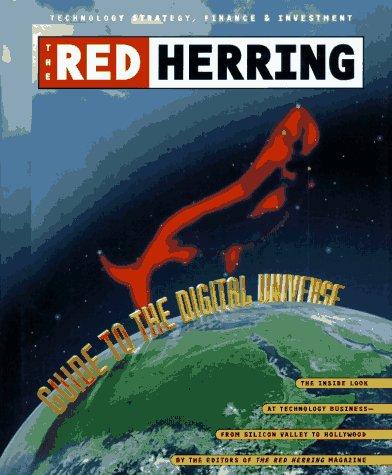 The Red Herring Guide To The Digital Universe
