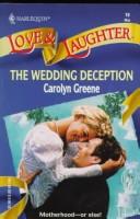 Wedding Deception (Harlequin Love & Laughter, No 19)