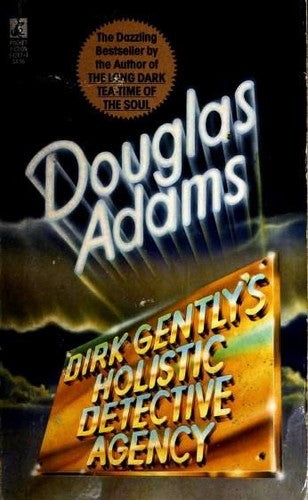 DIRK GENTLY'S HOLISTIC DETECTIVE AGENCY