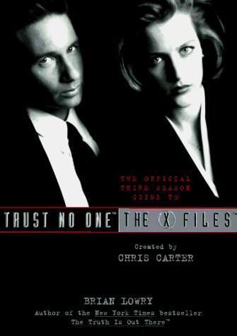 Trust No One (The Official Guide To The X-Files, Vol. 2)