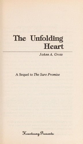 The Unfolding Heart (Heartsong Presents #51)