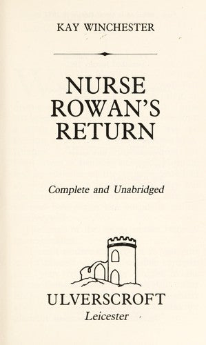 Nurse Rowan's Return