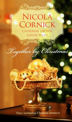 Together By Christmas: The Unmasking Of Lady Loveless\christmas Reunion\a Mistletoe Masquerade