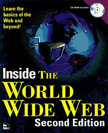 Inside The World Wide Web