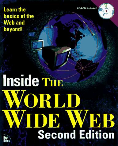 Inside The World Wide Web