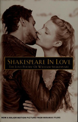 Shakespeare In Love: The Love Poetry Of William Shakespeare