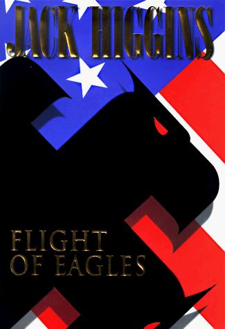 Flight Of Eagles (without dust jacket)