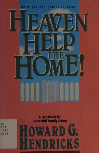 Heaven Help The Home