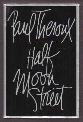 Half Moon Street: two short novels