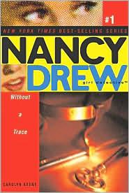Without A Trace (Nancy Drew: All New Girl Detective #1)
