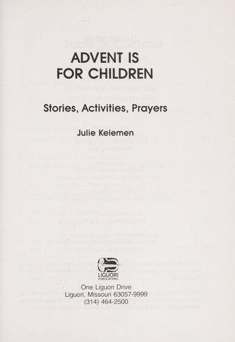 Advent Is For Children: stories, activities, prayers