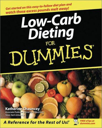 Low-Carb Dieting For Dummiesá