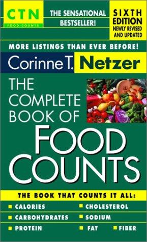 The Complete Book Of Food Counts - 6th Edition (Ctn Food Counts)