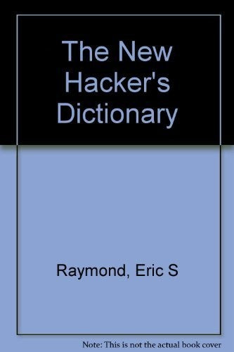 The New Hacker's Dictionary (Second Edition)