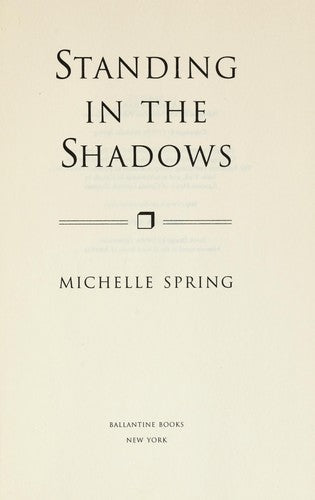 Standing In The Shadows