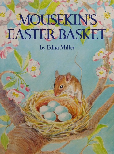 Mousekin's Easter Basket