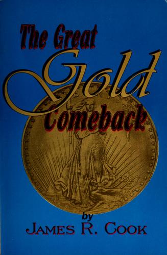 The Great Gold Comeback