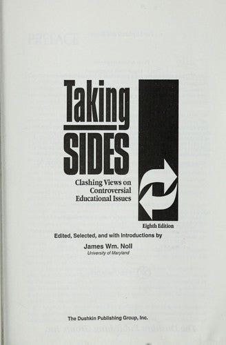 Taking Sides: clashing views on controversial educational issues