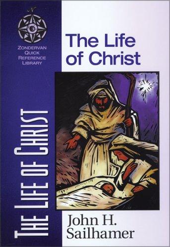 The Life Of Christ