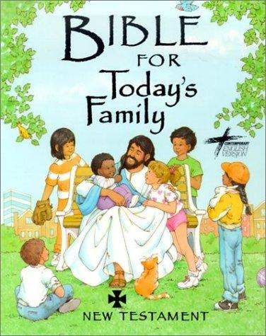 Bible for Today's Family New Testament