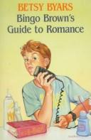 Bingo Brown's Guide To Romance (Bingo Brown)