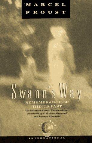 Swann's Way: Remembrance Of Things Past