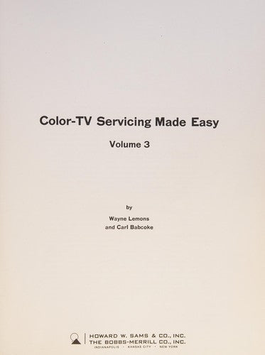 Color Tv Servicing Made Easy Vol. 3