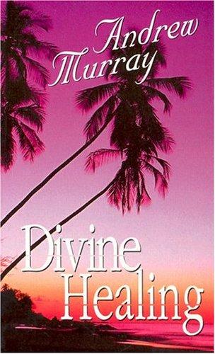 Divine Healing