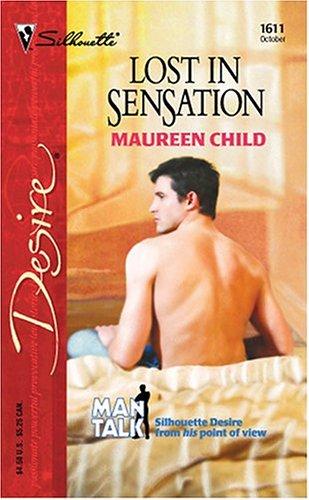 Lost In Sensation (Silhouette Desire No. 1611)(Man Talk Series)