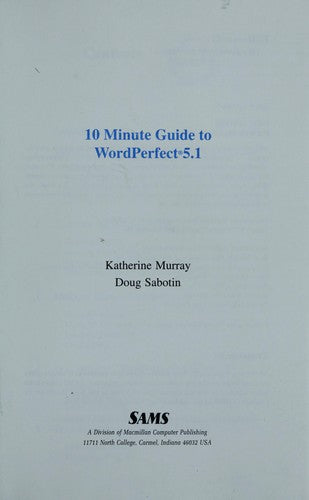 10 Minute Guide To Wordperfect 5.1