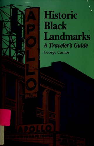 Historic Black Landmarks (A Traveler's Guide)