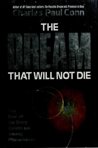 The Dream That Will Not Die