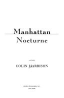 Manhattan Nocturne: a novel