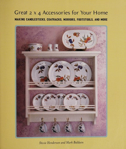Great 2 X 4 Accessories For Your Home