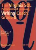 The Virginia Sol [standards Of Learning]: Writing coach, grade 8