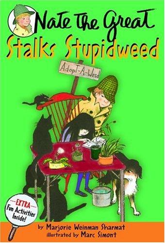 Nate The Great Stalks Stupidweed (Nate The Great)